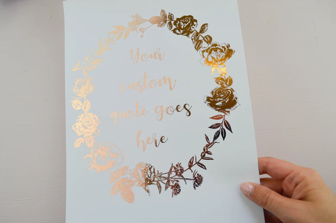 Custom Quote Foil Floral Wreath Print Unframed