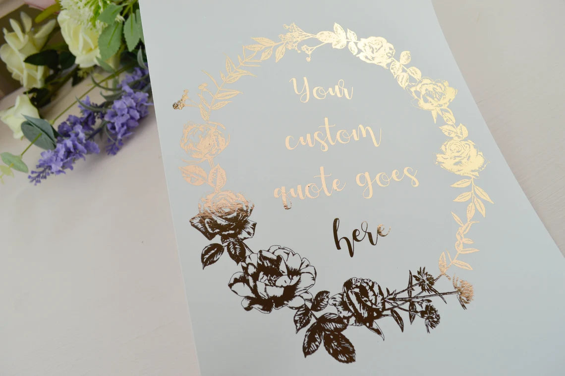Custom Quote Foil Floral Wreath Print Unframed