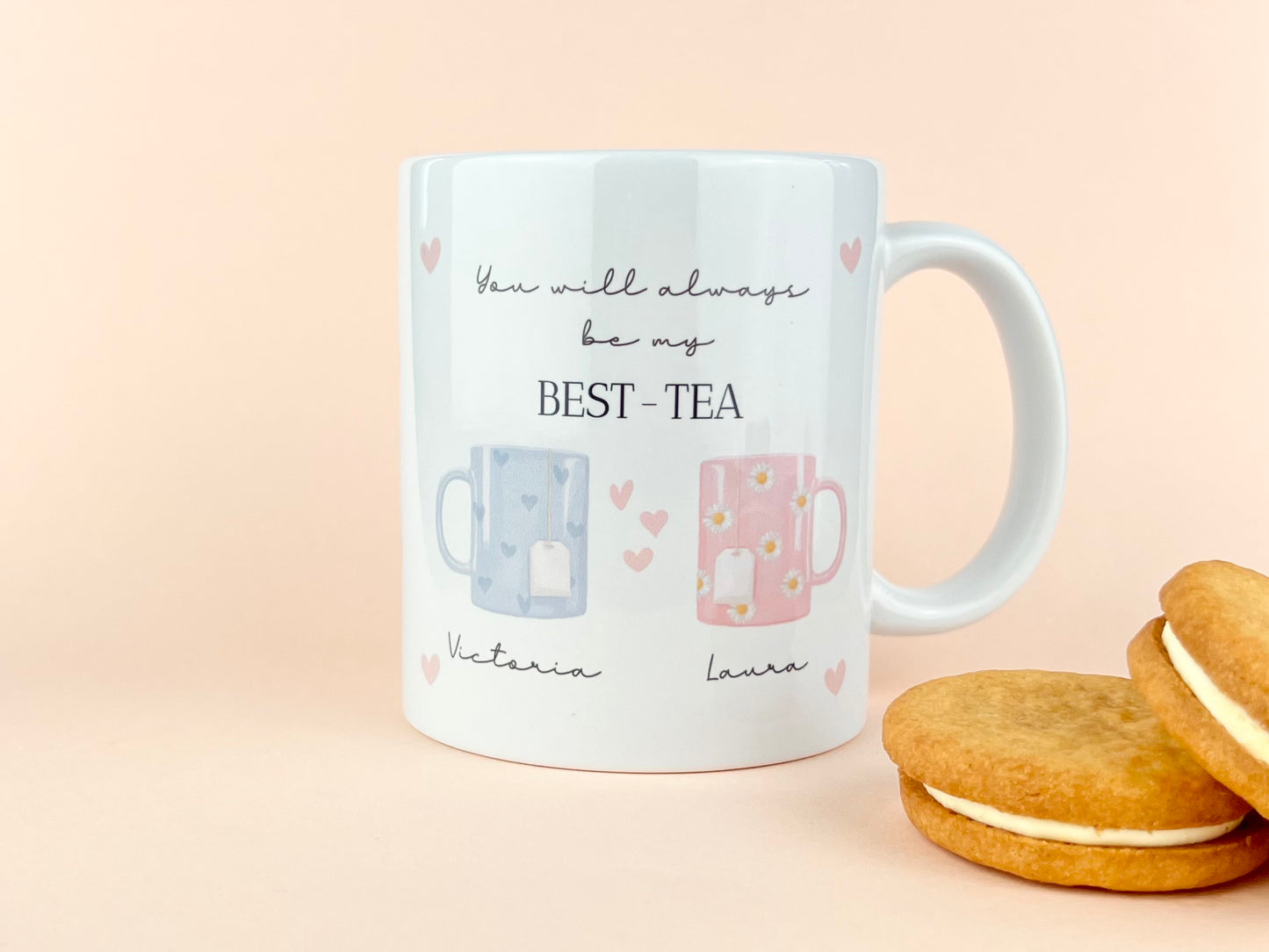 You'll always be my Best-Tea Mug