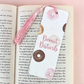 Donut Disturb Bookmark with Tassel